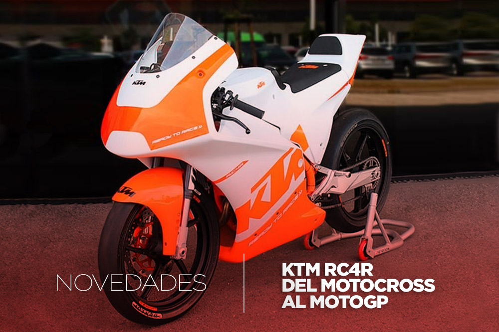KTM RC4R: Una motocicleta del motocross al MotoGP